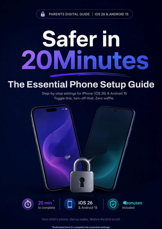 Safer in 20 minutes: The Essential Phone Set-Up Guide